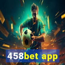 458bet app